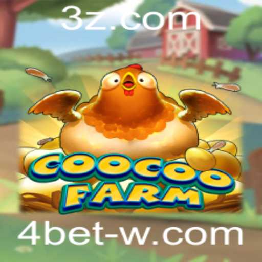 Explorando o Mundo Vibrante de CooCooFarm e a Estratégia de 4bet